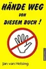 Hände weg von diesem Book von Helsing, Jan van  Book Voir les images du produit 3