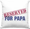 Trendation - Reserved For Papa Geschenk Deko-Kissen mit Produktbild-Vorschau 1