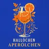 Hallöchen Aperölchen Aperol Spritz Sommerdrink Orange Produktbild-Vorschau 3