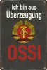Blechschild AstraDesign 20x30 cm „Aus Überzeugung Ossi“ – Produktbild-Vorschau 1