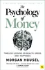 The Psychology of Money: Timeless lessons on wealth, greed, Náhled obrázku produktu 2
