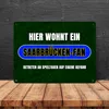 Hier wohnt ein Saarbrücken-Fan Metallschild XL in 21x28 cm Produktbild-Vorschau 4
