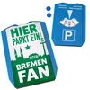 Hier parkt ein Bremen Fan Parkscheibe in Grün Weiß Produktbild-Vorschau 2