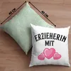 Trendation - Erzieherin Deko-Kissen mit Füllung 40x40 Produktbild-Vorschau 4