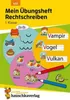 Mein Übungsheft Rechtschreiben 1. Klasse Voir les images du produit 1