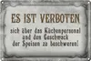 Blechschild Spruch 30x20cm verboten über Küchenpersonal Produktbild-Vorschau 2