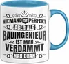 Bauingenier Tasse Geschenk Niemand Ist Perfekt Aber Als Produktbild-Vorschau 1