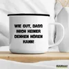 Huuraa Emaille Tasse Gut das mich keiner denken hört 300ml Produktbild-Vorschau 3