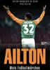 Ailton. Mein Fußballmärchen Produktbild-Vorschau 1