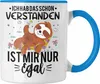 Trendation - Ich Hab Das Schon Verstanden Ist Mir Nur Egal Produktbild-Vorschau 1