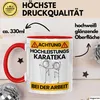 Karateka Tasse Geschenk Lustiger Spruch Geschenkidee für Produktbild-Vorschau 3