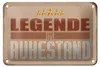 Blechschild Retro 18x12cm Legende im Ruhestand Schild Produktbild-Vorschau 1