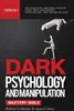 DARK PSYCHOLOGY AND MANIPULATION MASTERY BIBLE 7 Books in 1 Produktbild-Vorschau 1