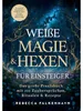 Weiße Magie & Hexen für Einsteiger: Das große Praxisbuch Produktbild-Vorschau 2