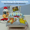 Pokemon Bettwäsche für Kinder 135x200 80x80 cm · Produktbild-Vorschau 6