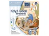 Kouzelné čtení Kniha Když roboti brebentí Náhled obrázku produktu 2