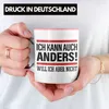 Trendation - Ich Kann Auch Anders Will Ich Aber Nicht Tasse Produktbild-Vorschau 2