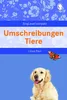Umschreibungen Tiere Produktbild-Vorschau 1
