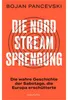 Die Nord-Stream-Sprengung. Die wahre Geschichte der Produktbild-Vorschau 1