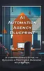 AI Automation Agency Blueprint Produktbild-Vorschau 1