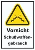 Vorsicht Schusswaffengebrauch Schild A6 Rückseite Produktbild-Vorschau 1