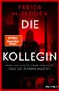 Die Kollegin - Wer hat sie so sehr gehasst, dass sie Voir les images du produit 2