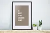 MuchoWow® Gerahmtes Poster Zitate - Ich brauche ff, um in Produktbild-Vorschau 4