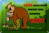 Blechschild Spruch 30x20cm Liebe nicht perfekt sondern echt Produktbild-Vorschau 1