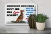 Blechschild Spruch 30x20cm mein Hund weiß zwar Hundeliebe Produktbild-Vorschau 4