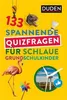 133 spannende Quizfragen für schlaue Grundschulkinder Podgląd zdjęcia produktu 2
