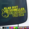 PantherPixel Klar Bist Du Schneller Aufkleber Aber Ich Fahr Produktbild-Vorschau 1