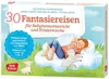 30 Fantasiereisen für Religionsunterricht und Kinderkirche Produktbild-Vorschau 1