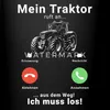 Spreadshirt Mein Traktor Ruft An Aus Dem Weg Ich Muss Los Produktbild-Vorschau 2