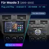 carplay 9''Für Mazda3 2010-2013 android13 Autoradio GPS Sat Podgląd zdjęcia produktu 3