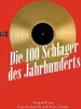 Die 100 Schlager des Jahrhunderts Produktbild-Vorschau 4