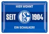 FC Schalke 04 S04 Blechschild Hier wohnt ein Schalker Produktbild-Vorschau 1