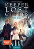 Keeper of the Lost Cities - Das Exil (Keeper of the Lost Anteprima dell’immagine prodotto 2