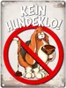 Metallschild mit Spruch: Kein Hundeklo! Metallschild Produktbild-Vorschau 1
