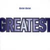 Duran Duran-Greatest Produktbild-Vorschau 1