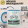 Radtourist Geschenk Tasse Ich Bin Radtourist Aber Sag Doch Produktbild-Vorschau 3