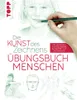 Die Kunst des Zeichnens - Menschen Übungsbuch Produktbild-Vorschau 2