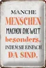Blechschild Spruch 20x30cm manche machen die Welt besonders Produktbild-Vorschau 1