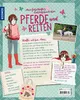 Mein fabelhaftes Lieblingsbuch über Pferde und Reiten Produktbild-Vorschau 2