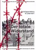 Der totale Widerstand: Kleinkriegsanleitung für jedermann Produktbild-Vorschau 2