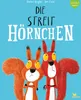 Die Streithörnchen Bilderbuch Produktbild-Vorschau 1