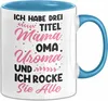 Uroma Tasse Geschenk Ich Habe 3 Titel Geschenkidee Und Ich Produktbild-Vorschau 1