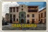Blechschild Reise 18x12cm Gran Canaria Spanien Casa de Produktbild-Vorschau 1