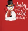 Baby it's cold outside - Weihnachten Weihnachtsgeschenk Produktbild-Vorschau 3