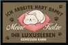 Fußmatte mit Spruch Ich arbeite hart, damit meine Katze ihr Produktbild-Vorschau 1