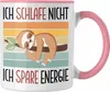 Trendation - Ich Schlafe Nicht Ich Spare Energie Tasse Produktbild-Vorschau 1